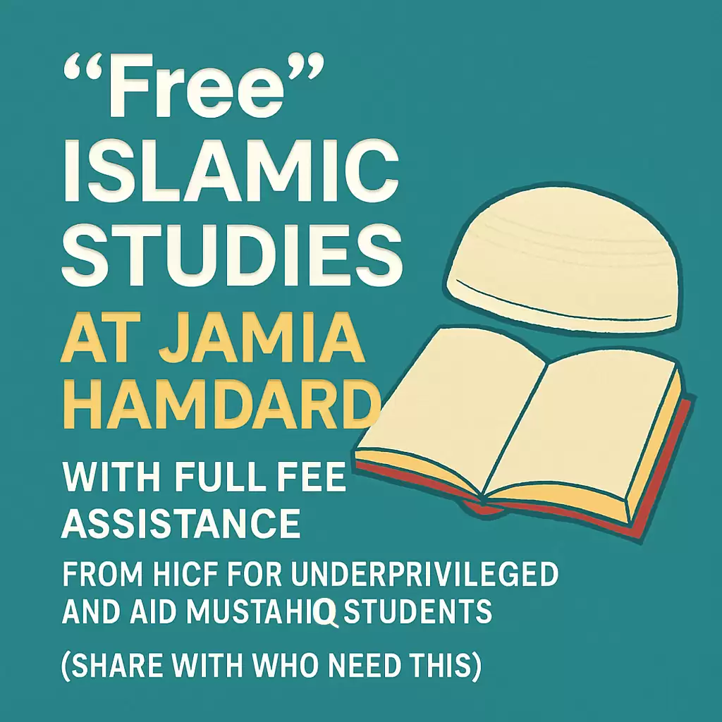 Provide Islamic studies at Jamia Hamdard for underprivileged students